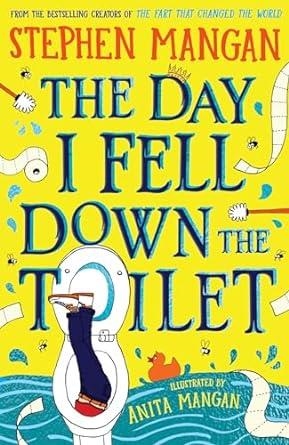 THE DAY I FELL DOWN THE TOILET | 9780702330834 | MANGAN, STEPHEN | Llibreria L'Odissea - Libreria Online de Vilafranca del Penedès - Comprar libros