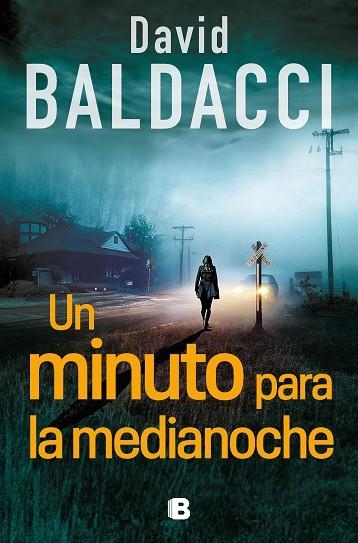 UN MINUTO PARA LA MEDIANOCHE (SERIE ATLEE PINE 2) | 9788466676717 | BALDACCI, DAVID | Llibreria L'Odissea - Libreria Online de Vilafranca del Penedès - Comprar libros