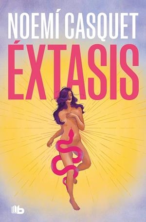 ÉXTASIS | 9788413148731 | CASQUET, NOEMÍ | Llibreria L'Odissea - Libreria Online de Vilafranca del Penedès - Comprar libros