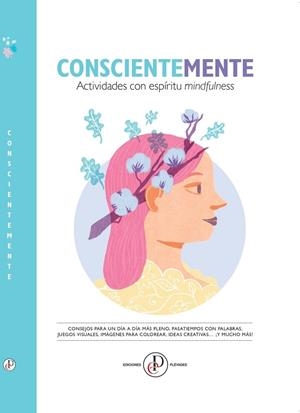 CONSCIENTEMENTE | 9789493313637 | EDICIONES PLEYADES | Llibreria L'Odissea - Libreria Online de Vilafranca del Penedès - Comprar libros