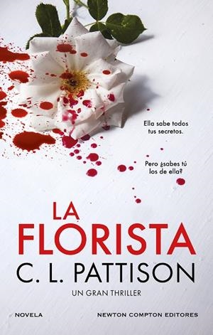 LA FLORISTA | 9788410080249 | PATTISON, C. L. | Llibreria L'Odissea - Libreria Online de Vilafranca del Penedès - Comprar libros