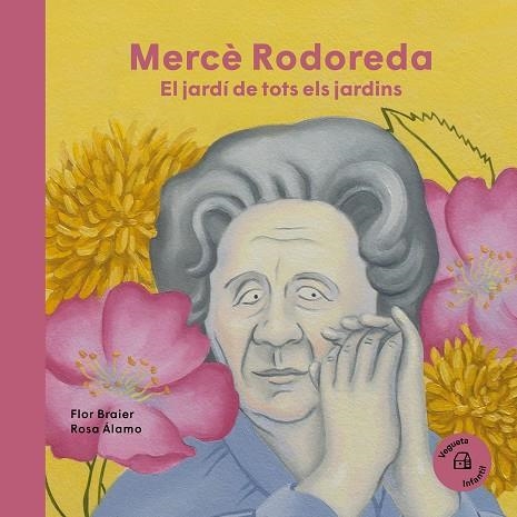 MERCÈ RODOREDA EL JARDÍ DE TOTS ELS JARDINS | 9788419794291 | BRAIER, FLOR/ÁLAMO, ROSA | Llibreria L'Odissea - Libreria Online de Vilafranca del Penedès - Comprar libros