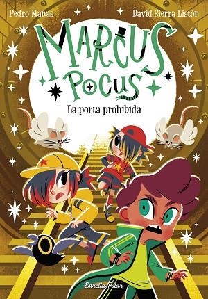 MARCUS POCUS 6 LA PORTA PROHIBIDA | 9788413898650 | MAÑAS, PEDRO/SIERRA LISTÓN, DAVID | Llibreria L'Odissea - Libreria Online de Vilafranca del Penedès - Comprar libros