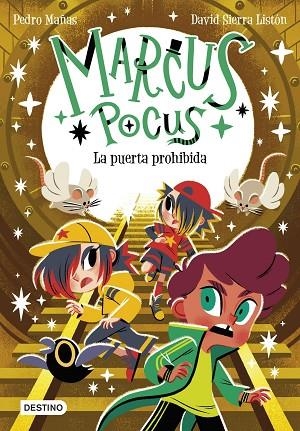 MARCUS POCUS 6 LA PUERTA PROHIBIDA | 9788408289715 | MAÑAS, PEDRO/SIERRA LISTÓN, DAVID | Llibreria L'Odissea - Libreria Online de Vilafranca del Penedès - Comprar libros