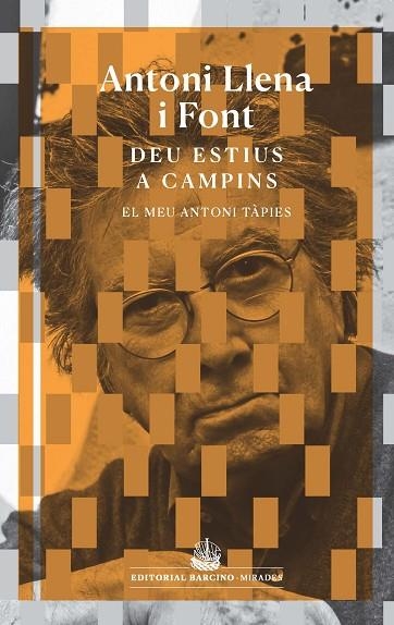 DEU ESTIUS A CAMPINS | 9788416726134 | LLENA, ANTONI | Llibreria L'Odissea - Libreria Online de Vilafranca del Penedès - Comprar libros