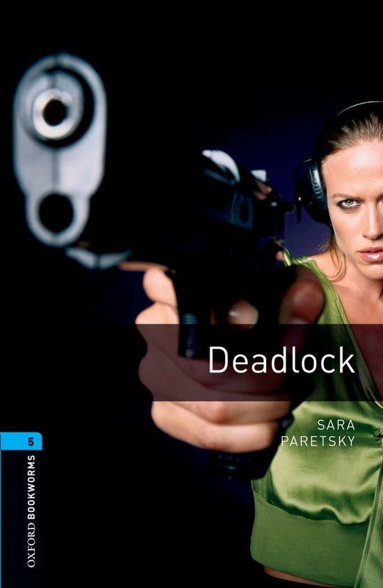 DEADLOCK | 9780194792219 | PARETSKY, SARA | Llibreria L'Odissea - Libreria Online de Vilafranca del Penedès - Comprar libros
