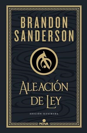 ALEACIÓN DE LEY ( WAX & WAYNE EDICIÓN ILUSTRADA 1 ) | 9788419260215 | SANDERSON, BRANDON | Llibreria Online de Vilafranca del Penedès | Comprar llibres en català