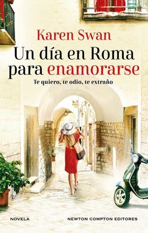 UN DÍA EN ROMA PARA ENAMORARSE | 9788419620446 | SWAN, KAREN | Llibreria L'Odissea - Libreria Online de Vilafranca del Penedès - Comprar libros