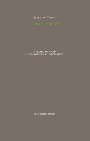 UNO EFE SIETE | 9788410309111 | DE TIERRA, JUANJO | Llibreria Online de Vilafranca del Penedès | Comprar llibres en català