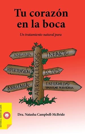 TU CORAZÓN EN LA BOCA | 9788412366938 | CAMPBELL-MCBRIDE, NATASHA | Llibreria L'Odissea - Libreria Online de Vilafranca del Penedès - Comprar libros
