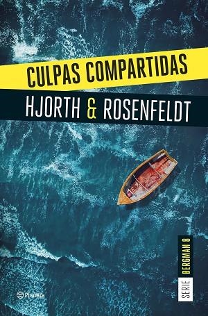 CULPAS COMPARTIDAS ( SERIE BERGMAN 8 ) | 9788408290940 | HJORTH, MICHAEL/ROSENFELDT, HANS | Llibreria L'Odissea - Libreria Online de Vilafranca del Penedès - Comprar libros