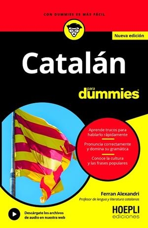 CATALÁN PARA DUMMIES | 9791254990360 | ALEXANDRI, FERRAN | Llibreria L'Odissea - Libreria Online de Vilafranca del Penedès - Comprar libros