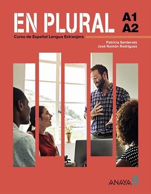 EN PLURAL A1 A2 | 9788414340035 | RODRÍGUEZ MARTÍN, JOSÉ RAMÓN/SANTERVÁS GONZÁLEZ, PATRICIA | Llibreria L'Odissea - Libreria Online de Vilafranca del Penedès - Comprar libros