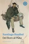 DEL BORN AL PLATA | 9788412828610 | RUSIÑOL, SANTIAGO | Llibreria L'Odissea - Libreria Online de Vilafranca del Penedès - Comprar libros