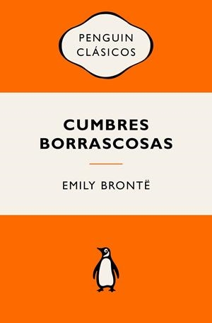 CUMBRES BORRASCOSAS | 9788491056829 | BRONTË, EMILY | Llibreria Online de Vilafranca del Penedès | Comprar llibres en català