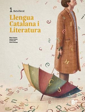 LLENGUA CATALANA I LITERATURA 1 | 9788419324139 | CÒRDOVA, NÚRIA/FREIXES, ANDREU/POL, CRISTINA/URBANEJA, ELENA | Llibreria L'Odissea - Libreria Online de Vilafranca del Penedès - Comprar libros