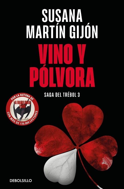 VINO Y PÓLVORA ( SAGA DEL TRÉBOL 3 ) | 9788466376495 | MARTÍN GIJÓN, SUSANA | Llibreria L'Odissea - Libreria Online de Vilafranca del Penedès - Comprar libros