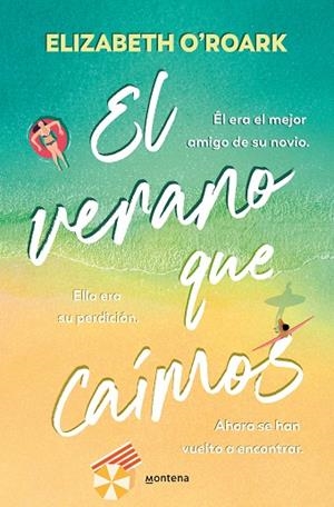 EL VERANO QUE CAÍMOS | 9788410050662 | O'ROARK, ELIZABETH | Llibreria L'Odissea - Libreria Online de Vilafranca del Penedès - Comprar libros