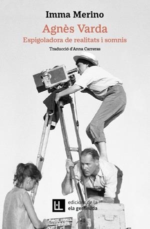 AGNÈS VARDA | 9788412830453 | MERINO SERRAT, IMMA | Llibreria L'Odissea - Libreria Online de Vilafranca del Penedès - Comprar libros