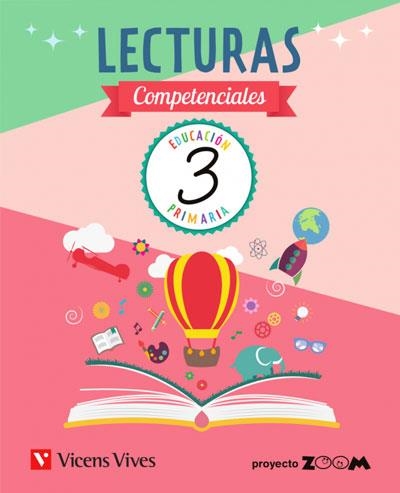 LECTURAS COMPETENCIALES 3 ( ZOOM ) | 9788468257747 | AVILA MELCHOR, NEREA/BRASO LODEIRO, BARBARA/LOPEZ AGUILAR, ESTRELLA/VANDEKAR, KATARINA | Llibreria L'Odissea - Libreria Online de Vilafranca del Penedès - Comprar libros