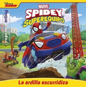 SPIDEY Y SU SUPEREQUIPO LA ARDILLA ESCURRIDIZA ( PEQUECUENTOS ) | 9788418610677 | MARVEL | Llibreria L'Odissea - Libreria Online de Vilafranca del Penedès - Comprar libros