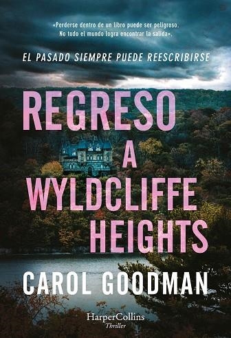 REGRESO A WYLDCLIFFE HEIGHTS | 9788410640320 | GOODMAN, CAROL | Llibreria L'Odissea - Libreria Online de Vilafranca del Penedès - Comprar libros