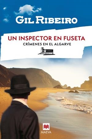 UN INSPECTOR EN FUSETA | 9788419638984 | RIBEIRO, GIL | Llibreria L'Odissea - Libreria Online de Vilafranca del Penedès - Comprar libros