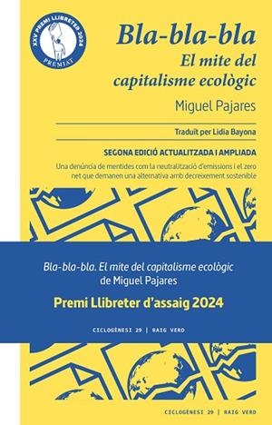 BLA-BLA-BLA EL MITE DEL CAPITALISME ECOLÒGIC | 9788419206107 | PAJARES, MIGUEL | Llibreria L'Odissea - Libreria Online de Vilafranca del Penedès - Comprar libros