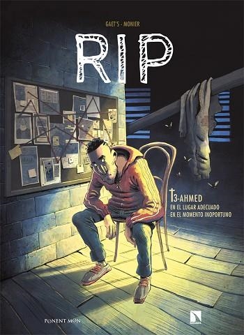 RIP 3 AHMED | 9788418309564 | GAËT'S/MONIER, JULIEN | Llibreria L'Odissea - Libreria Online de Vilafranca del Penedès - Comprar libros