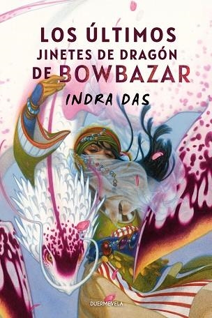 LOS ÚLTIMOS JINETES DE DRAGÓN DE BOWBAZAR | 9788412767285 | DAS, INDRA | Llibreria L'Odissea - Libreria Online de Vilafranca del Penedès - Comprar libros