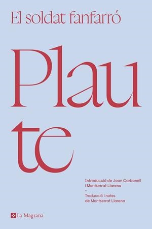 EL SOLDAT FANFARRÓ | 9788419013866 | PLAUTE | Llibreria L'Odissea - Libreria Online de Vilafranca del Penedès - Comprar libros
