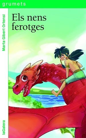 ELS NENS FEROTGES | 9788424675295 | GIBERT ORTENSI, MARTA | Llibreria L'Odissea - Libreria Online de Vilafranca del Penedès - Comprar libros