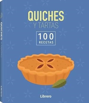100 RECETAS QUICHES Y TARTAS | 9788411540667 | VV. AA | Llibreria L'Odissea - Libreria Online de Vilafranca del Penedès - Comprar libros