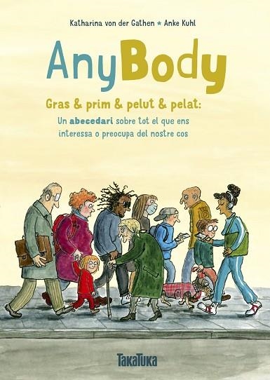 ANYBODY | 9788418821882 | VON DER GATHEN, KATHARINA/KUHL, ANKE | Llibreria L'Odissea - Libreria Online de Vilafranca del Penedès - Comprar libros