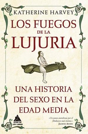 LOS FUEGOS DE LA LUJURIA | 9788419703231 | HARVEY, KATHERINE | Llibreria L'Odissea - Libreria Online de Vilafranca del Penedès - Comprar libros
