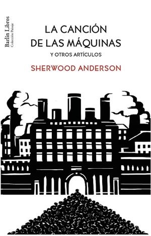 LA CANCIÓN DE LAS MÁQUINAS | 9788412803280 | ANDERSON, SHERWOOD | Llibreria L'Odissea - Libreria Online de Vilafranca del Penedès - Comprar libros