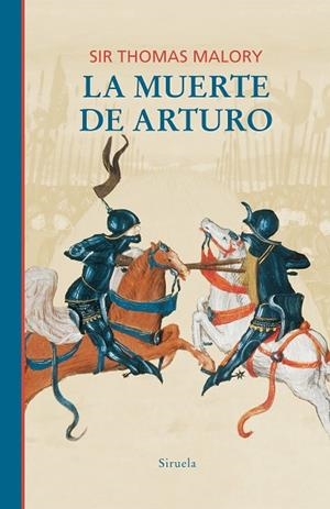 LA MUERTE DE ARTURO | 9788410183285 | MALORY, SIR THOMAS | Llibreria L'Odissea - Libreria Online de Vilafranca del Penedès - Comprar libros