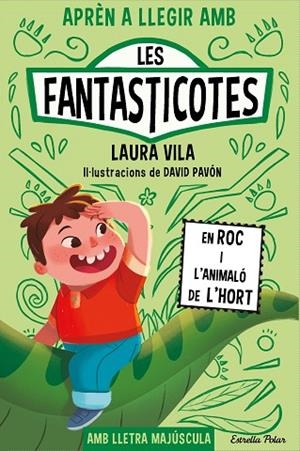 APRÈN A LLEGIR AMB LES FANTASTICOTES 10 EN ROC I L'ANIMALÓ DE L'HORT | 9788413899015 | VILA, LAURA | Llibreria L'Odissea - Libreria Online de Vilafranca del Penedès - Comprar libros