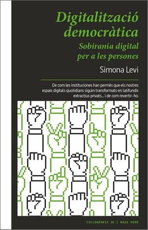 DIGITALITZACIÓ DEMOCRÀTICA | 9788419206084 | LEVI, SIMONA | Llibreria L'Odissea - Libreria Online de Vilafranca del Penedès - Comprar libros