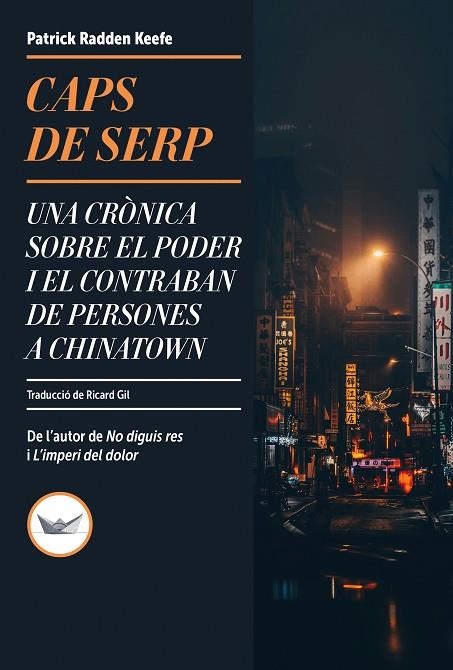 CAPS DE SERP | 9788419332738 | RADDEN KEEFE, PATRICK | Llibreria L'Odissea - Libreria Online de Vilafranca del Penedès - Comprar libros
