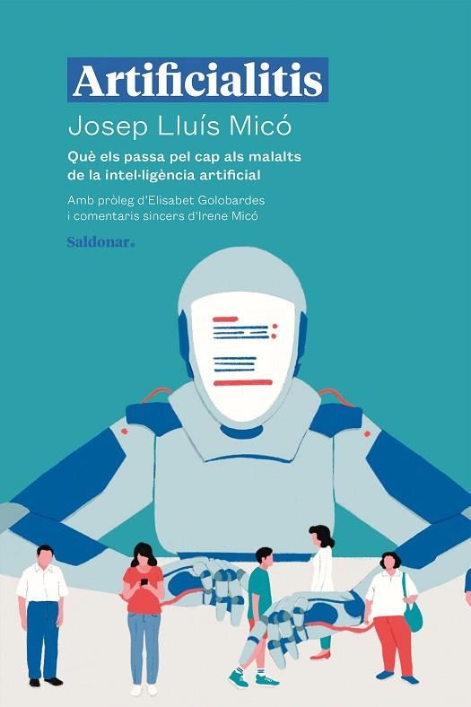 ARTIFICIALITIS | 9788419571366 | MICÓ, JOSEP LLUÍS | Llibreria L'Odissea - Libreria Online de Vilafranca del Penedès - Comprar libros