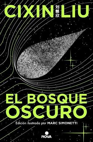 EL BOSQUE OSCURO ( ED. ILUSTRADA ) ( TRILOGÍA DE LOS TRES CUERPOS 2 ) | 9788419260512 | LIU, CIXIN | Llibreria Online de Vilafranca del Penedès | Comprar llibres en català