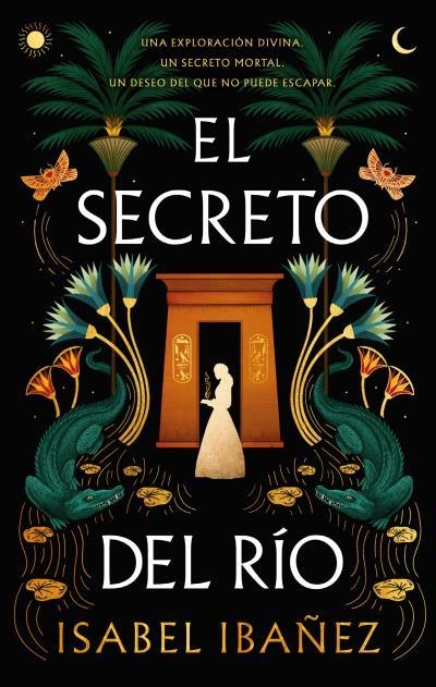 EL SECRETO DEL RÍO | 9788419252678 | IBAÑEZ, ISABEL | Llibreria Online de Vilafranca del Penedès | Comprar llibres en català