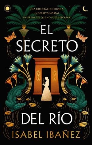 EL SECRETO DEL RÍO | 9788419252678 | IBAÑEZ, ISABEL | Llibreria Online de Vilafranca del Penedès | Comprar llibres en català