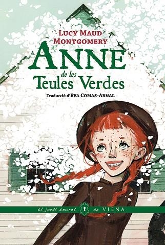 ANNE DE LES TEULES VERDES | 9788419474230 | MONTGOMERY, LUCY MAUD | Llibreria L'Odissea - Libreria Online de Vilafranca del Penedès - Comprar libros