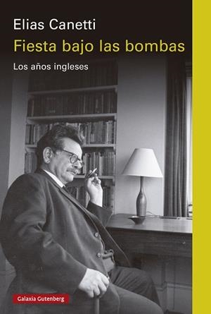 FIESTA BAJO LAS BOMBAS | 9788410107632 | CANETTI, ELIAS | Llibreria L'Odissea - Libreria Online de Vilafranca del Penedès - Comprar libros