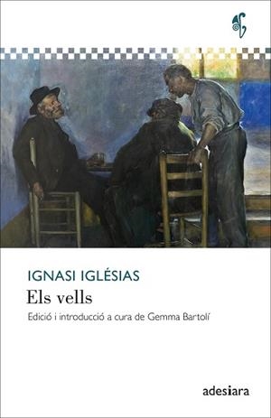 ELS VELLS | 9788419908148 | IGLÉSIAS, IGNASI | Llibreria L'Odissea - Libreria Online de Vilafranca del Penedès - Comprar libros