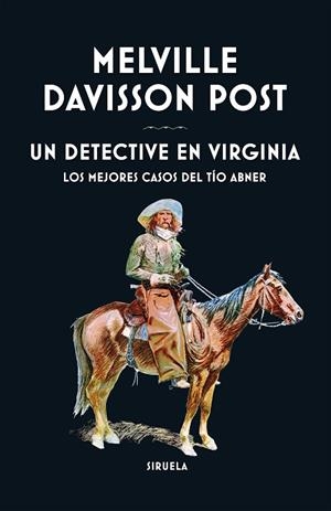 UN DETECTIVE EN VIRGINIA | 9788410183308 | DAVISSON POST, MELVILLE | Llibreria L'Odissea - Libreria Online de Vilafranca del Penedès - Comprar libros