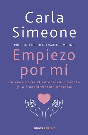 EMPIEZO POR MÍ | 9788448041472 | SIMEONE, CARLA | Llibreria L'Odissea - Libreria Online de Vilafranca del Penedès - Comprar libros