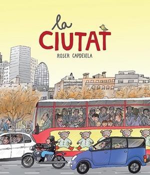 LA CIUTAT | 9788418288821 | CAPDEVILA I VALLS, ROSER | Llibreria L'Odissea - Libreria Online de Vilafranca del Penedès - Comprar libros